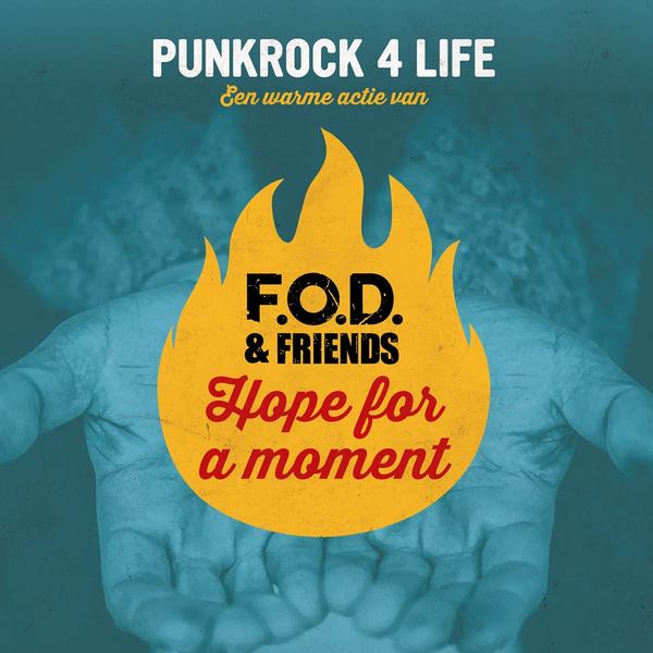 F.O.D. & Friends - Hope For A Moment CD