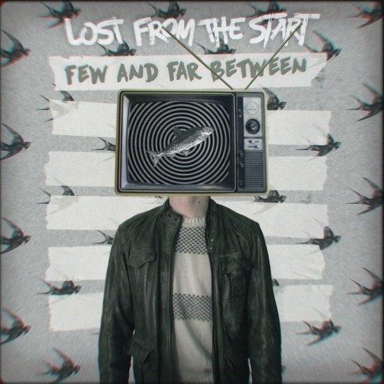 Lost From The Start - Few And Far Between CD