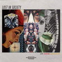 Lost In Society - Life During Quarantine