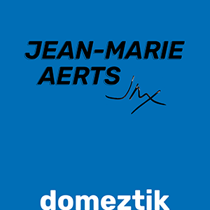 Jean-Marie Aerts - Domeztik