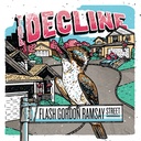 Decline, The - Flash Gordon Ramsay Street