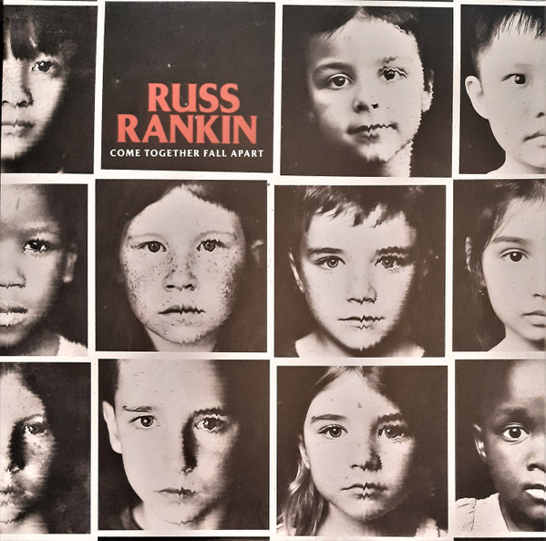 Russ Rankin - Come Together Fall Apart