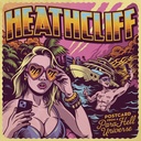 Heathcliff - Postcard From A ParaHell Universe