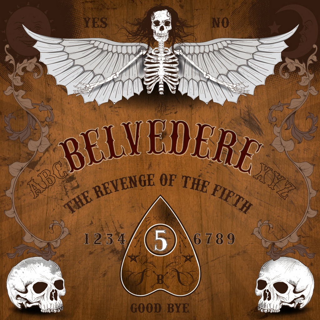 Belvedere - Revenge of the Fifth 