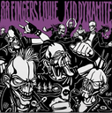 88 Fingers Louie / Kid Dynamite