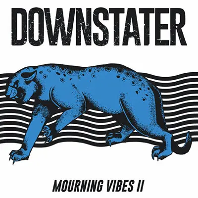 Downstater - Mourning Vibes II