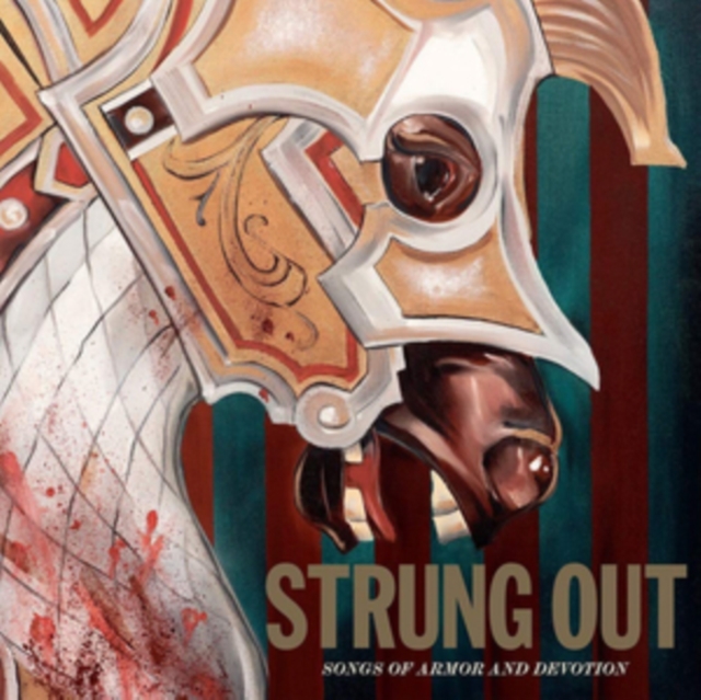 Strung Out - Songs of Armor and Devotion 