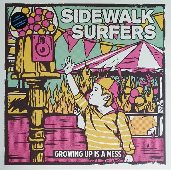 Sidewalk Surfers – Growing Up Is A Mess 