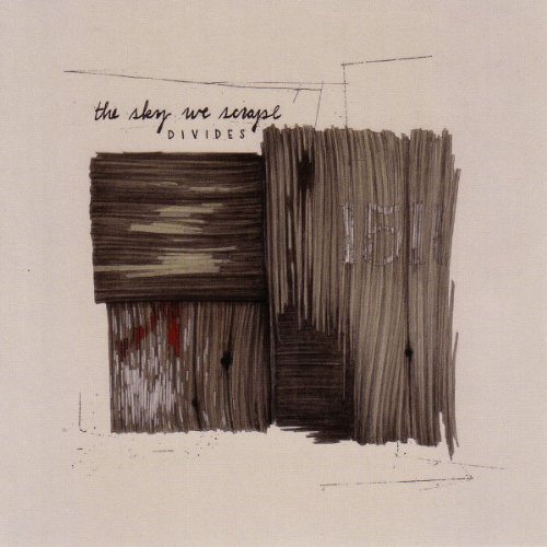The Sky We Scrape - Divides