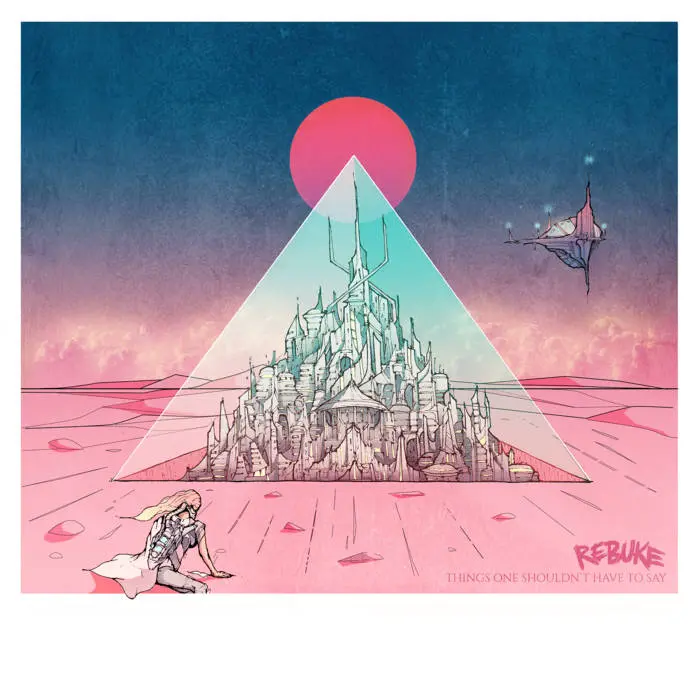 Rebuke -Things One Shouldn’t Have to Say