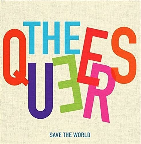 Queers, The - Save the World