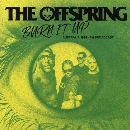 Offspring, The - Burin It up