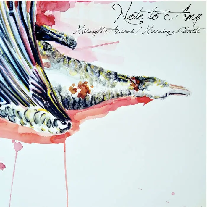 Note to Amy - Midnight Arsons/Morning Ghosts