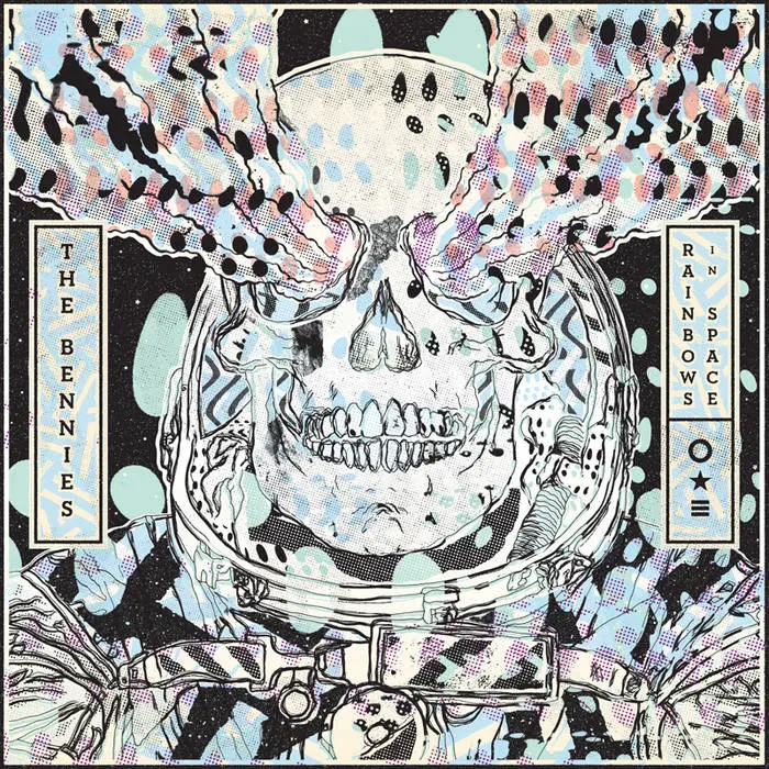 Bennies, The - Rainbows In Space