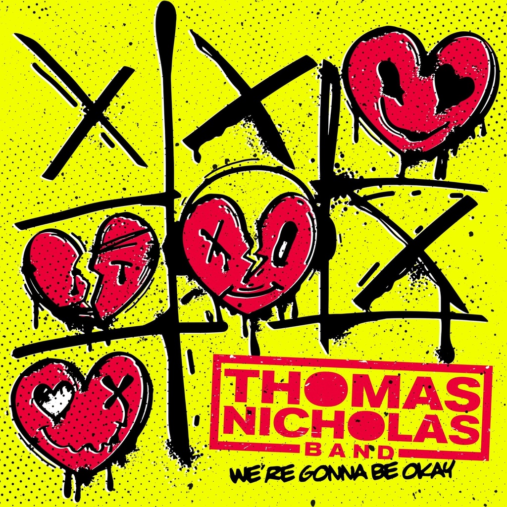Thomas Nicholas Band - We're Gonna Be Okay