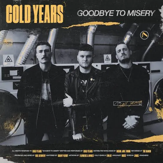 Cold Years - Goodbye to Misery