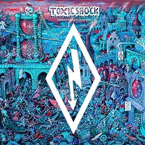 Toxic Shock - Twentylastcentury