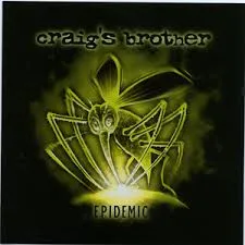 Craig’s Brother - Epidemic