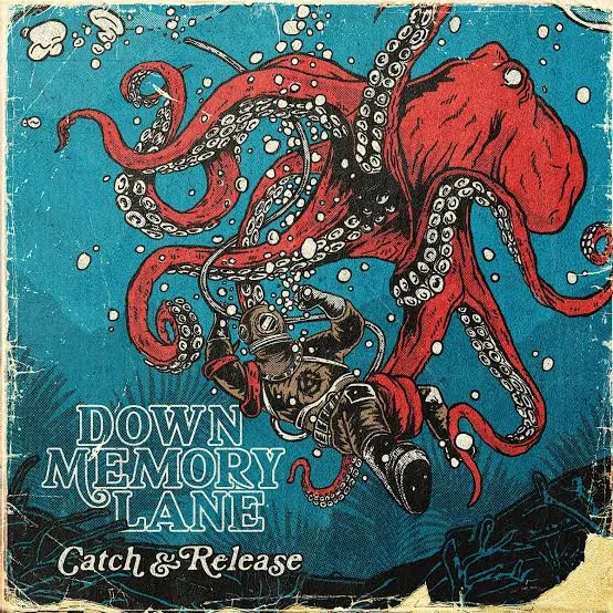 Down Memory Lane - Catch And Release