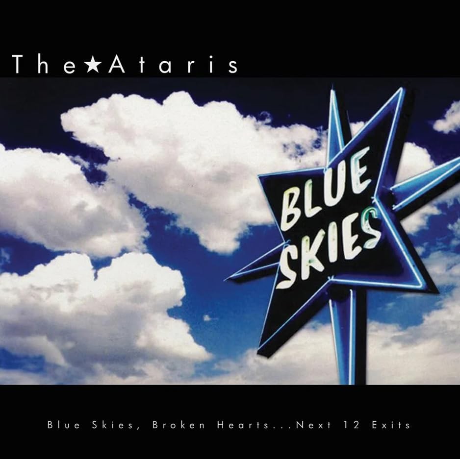 The Ataris Blue Skies  Broken Hearts (Col. (Vinyl Record)