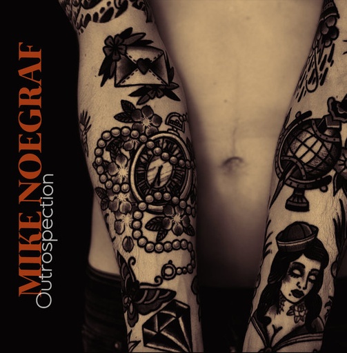 Mike Noegraf - Outrospection CD