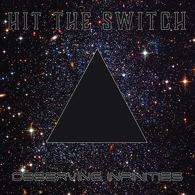 Hit The Switch - Observing Infinities