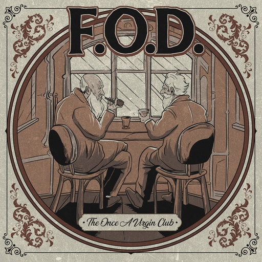 F.O.D. - The Once's A Virgin Club