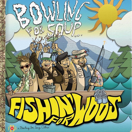 Bowling For Soup - Fishin For Woos