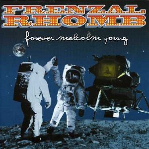 Frenzal Rhomb - Forever Malcolm Young 
