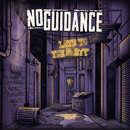 No Guidance – Late To The Party