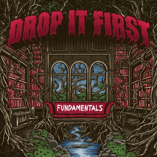 Drop It First - Fundamentals
