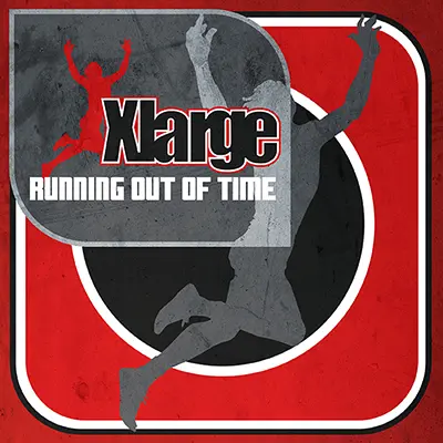 Xlarge- Running Out Of Time