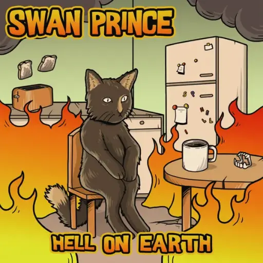 Swan Prince – Hell On Earth