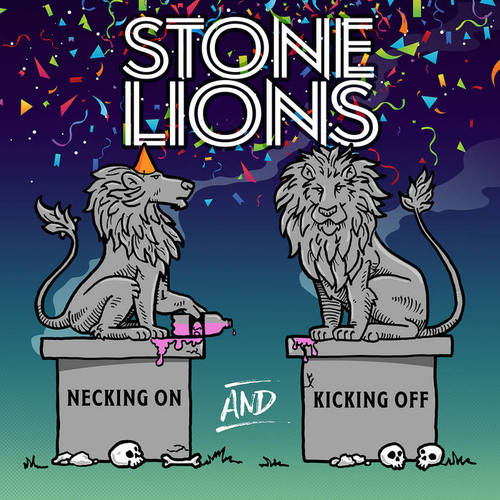 Stone Lion - Necking on Kicking Off 