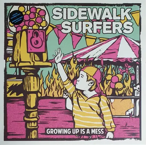 Sidewalk Surfers – Growing Up Is A Mess 