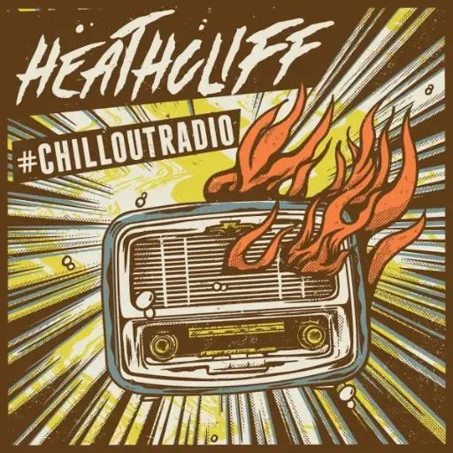 Heathcliff – #chilloutradio