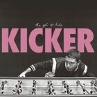 Get up Kids - Kicker