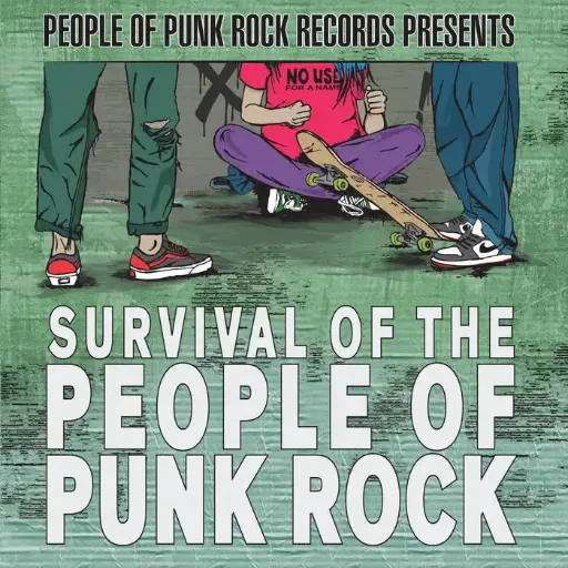 V/A - Survival Of The People Of Punk Rock