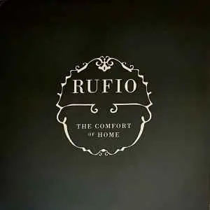 Rufio - The Comfort Of Home