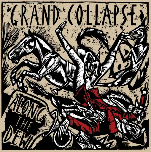 Grand Collapse – Along The Dew