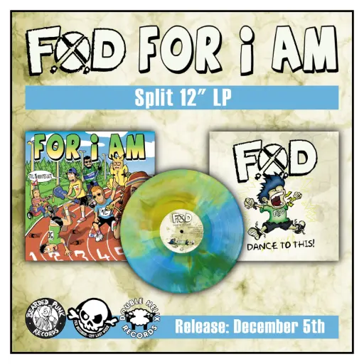 F.O.D / For I Am - Split